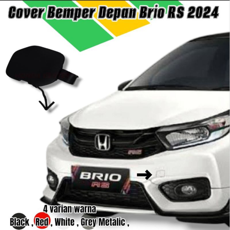 Cover Bemper Depan Tuwing Derek Towing Tuwing Mobil Honda Brio RS 2024 Original