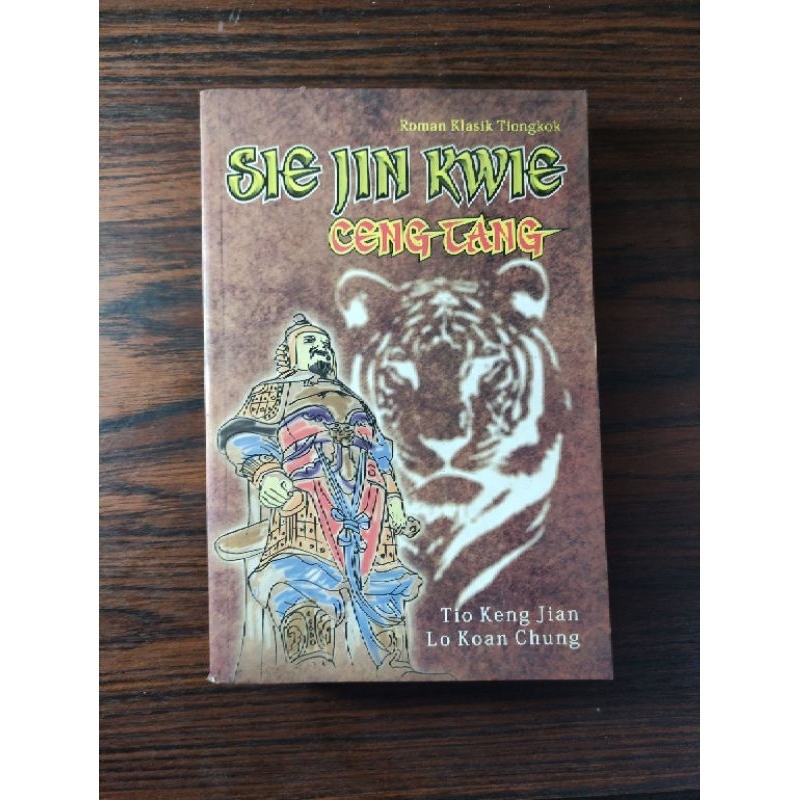 Roman Klasik Tiongkok Sie Jin Kwie Ceng Tang