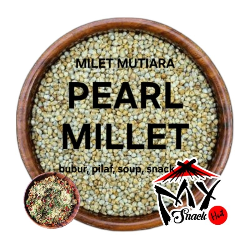 

BIJI MILET MUTIARA 1KG ORGANIC PEARL MILLET BERAS RICE PANCAKE BUBUR ROTI KUE NASI GORENG KHICHDI