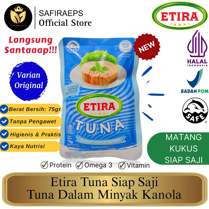 

Etira Tuna Siap Saji Original 75 gr (Langsung Makan) BPOM Halal - Tuna Dalam Minyak Kanola Varian Original Matang Kukus Siap Saji