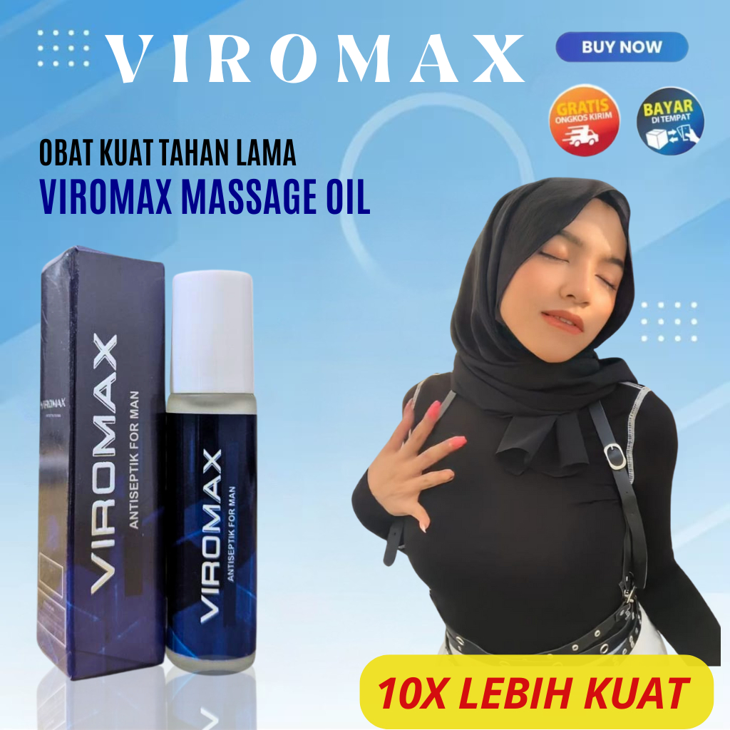 VIROMAX ORIGINAL 100% OBAT KUAT OLES TAHAN LAMA SUDAH BPOM & HALAL MINYAK PIJAT