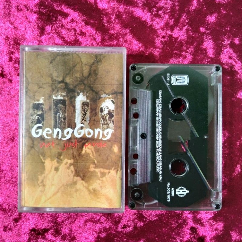 Kaset Geng Gong - Not Just Music