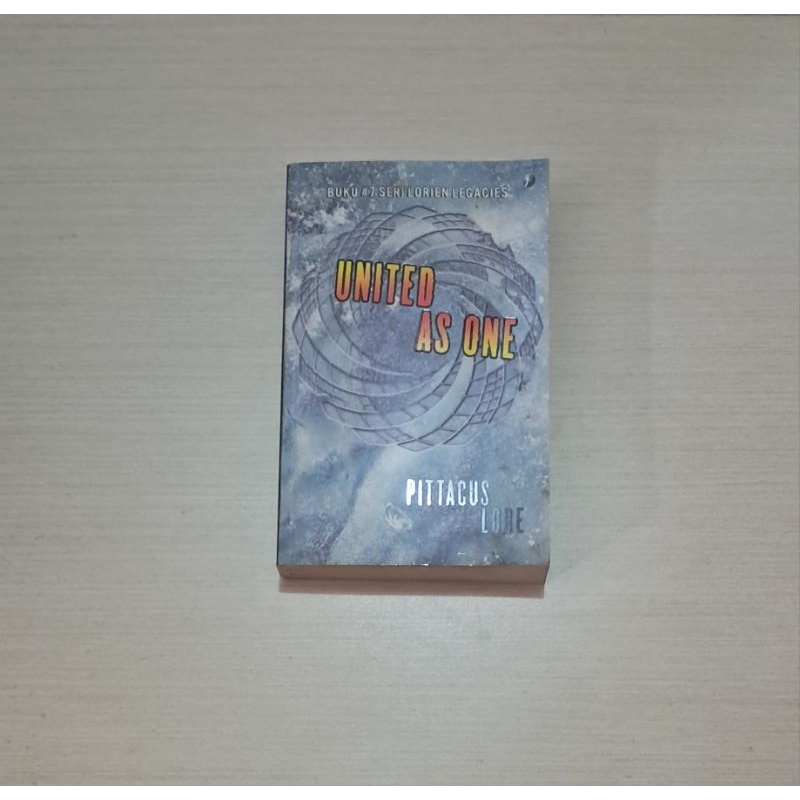 UNITED AS ONE (TERJEMAHAN) - PITTACUS LORE