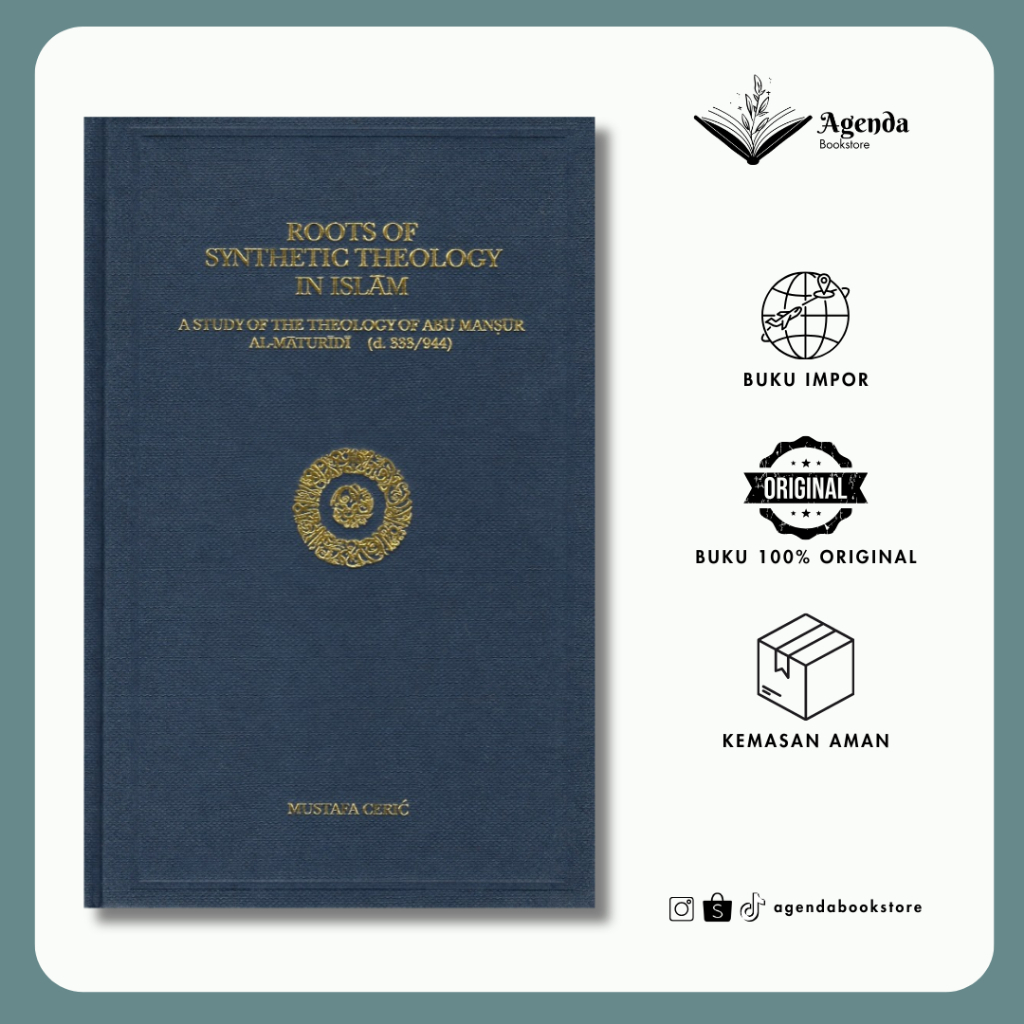 [Ready Stock] Roots Of Synthetic Theology In Islam