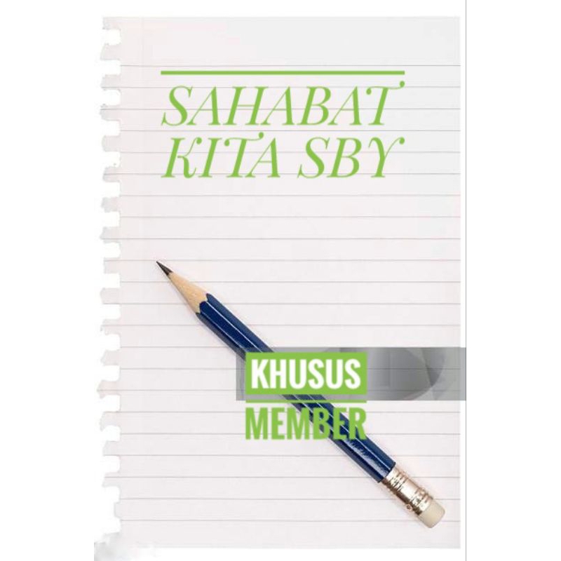 

Paket Member SahabatKitaSby-Kertas Polos+Pensil