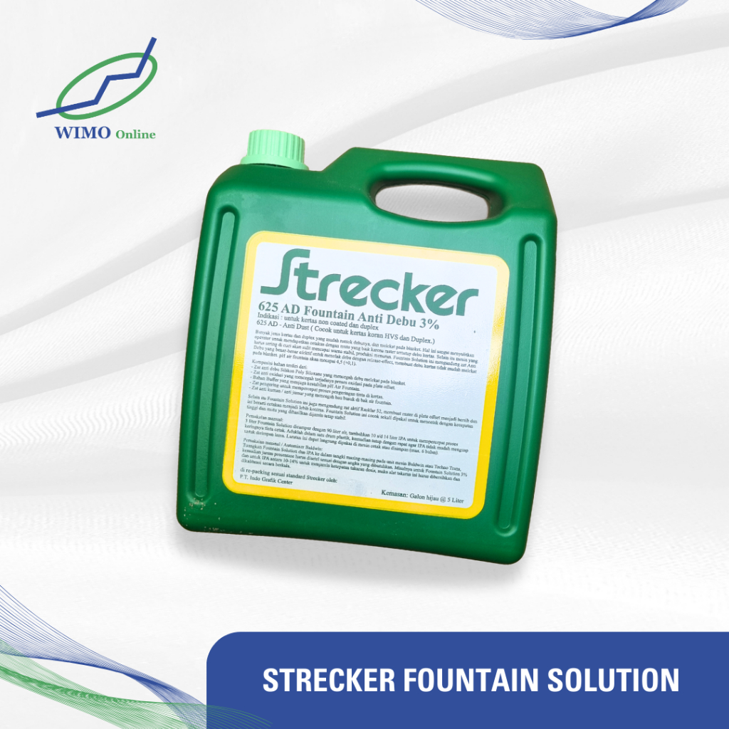 

STRECKER FOUNTAIN SOLUTION 625 AD - Anti Dust BAHAN PERCETAKAN OFFSET