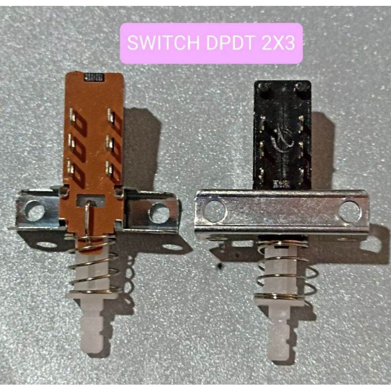 1BUAH SWITCH DPDT 2X3 SWICH DPDT 2 X 3