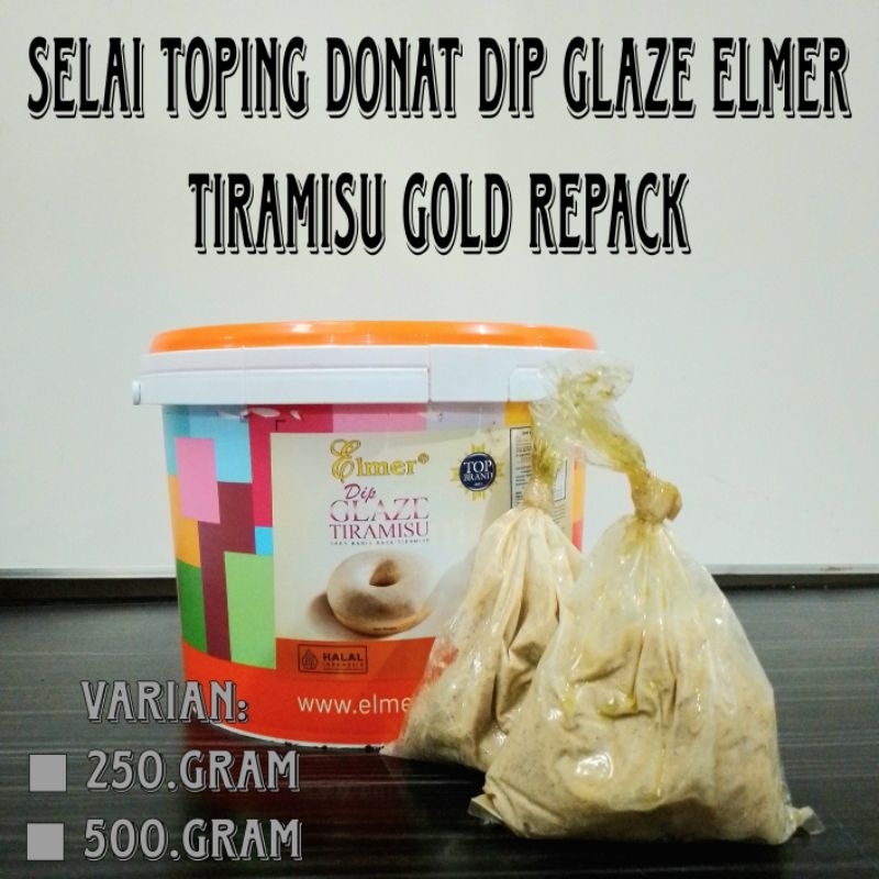 

Selai Toping Donat Dip Glaze Elmer Tiramisu Gold Repack | 500gr| 250gr | [ Original ]