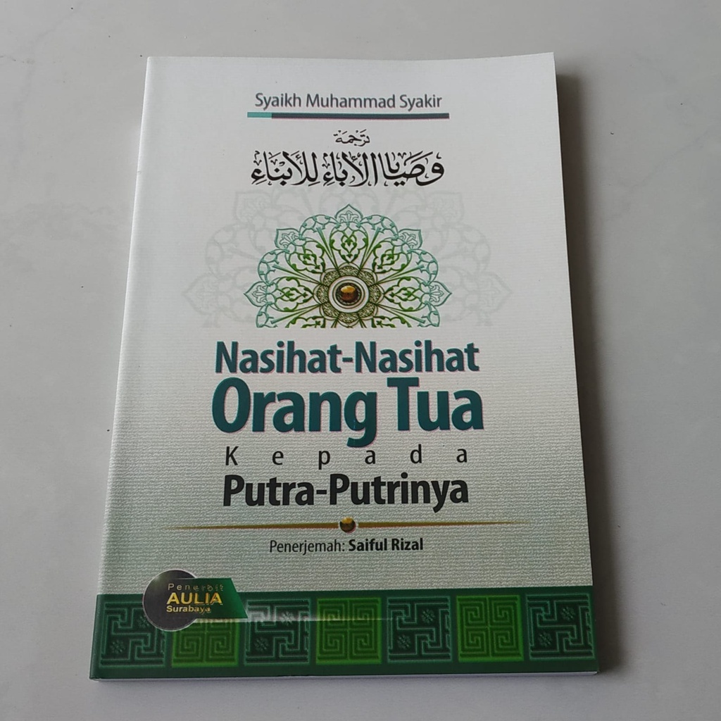 buku nasihat orang tua kepada putra putrinya (aulia)