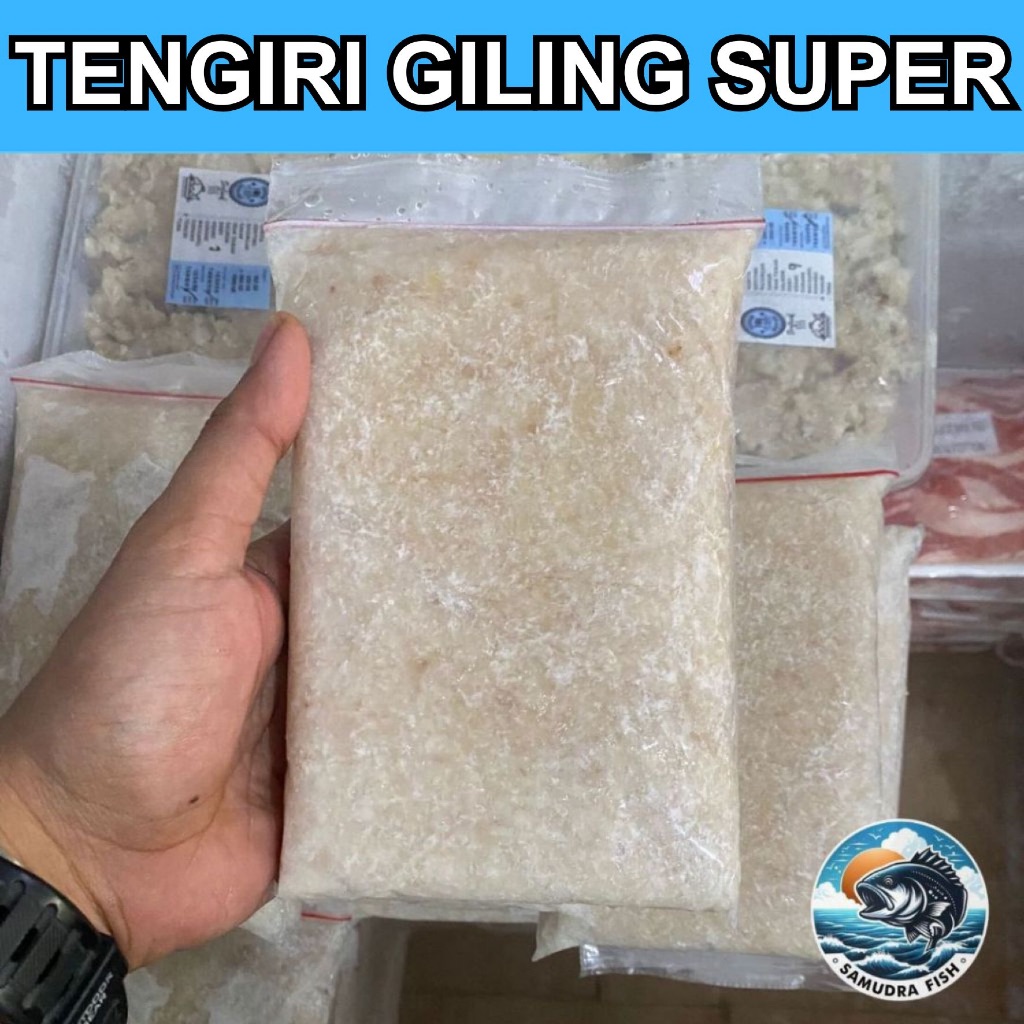 

Tengiri Giling Premium Grade A 500gram | Ikan Semarang | Beli Ikan Segar Semarang | Belanja Ikan Semarang
