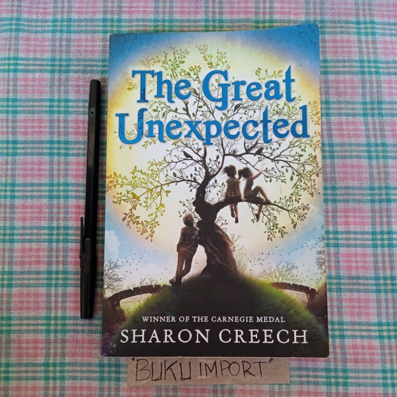 The Great Unexpected by Sharon Creech