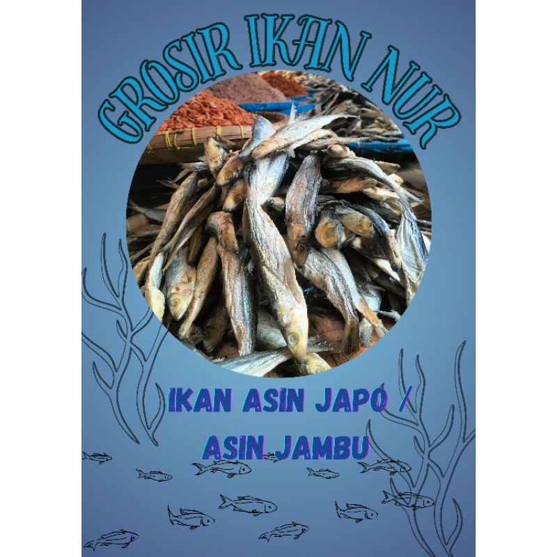 

Ikan Asin Japo /Asin Jambu