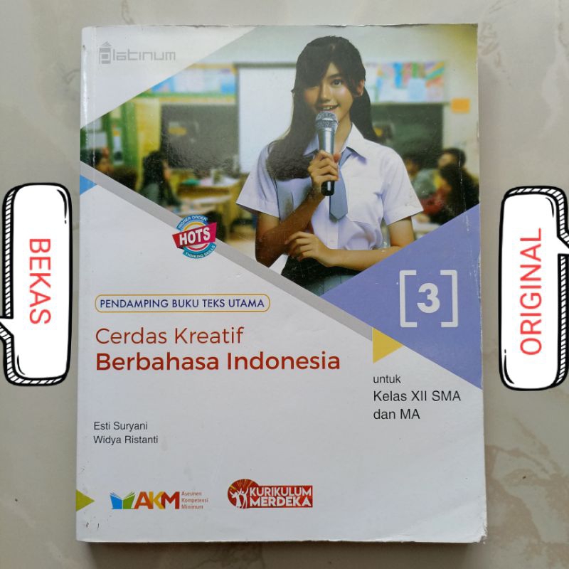 Buku Cerdas Kreatif Berbahasa Bahasa Indonesia Kelas 12 XII 3 III SMA MA Penerbit Platinum Tiga Sera