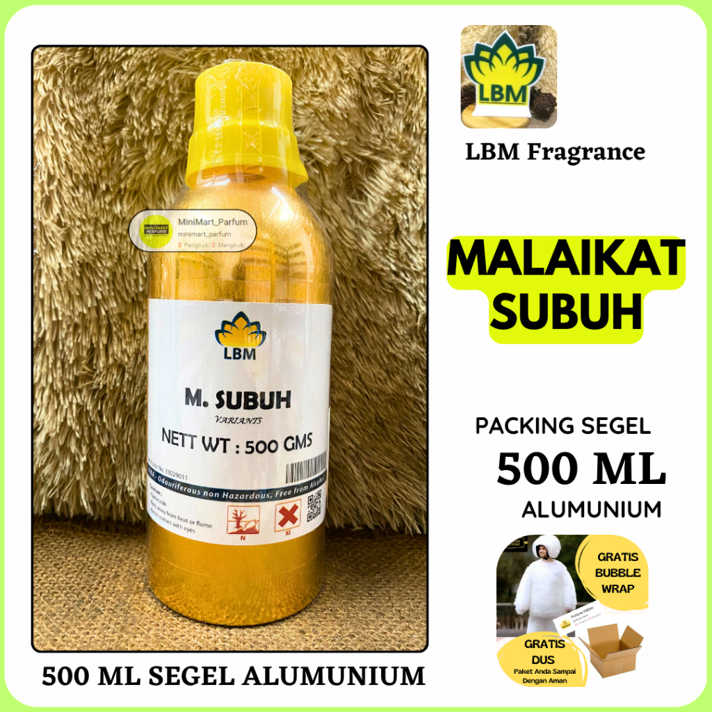 Bibit Parfum LBM - MALAIKAT SUBUH Berkualitas 500 ML SEGEL Alumunium LBM Fragrance