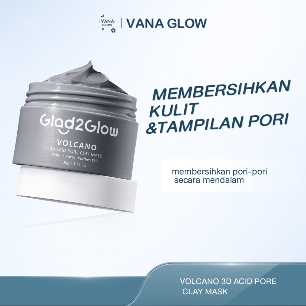 Glad2Glow Volcano 3D Acid Pore Clay Mask Masker Wajah Masker Glad2Glow Masker Komedo Dan Pori Pori W
