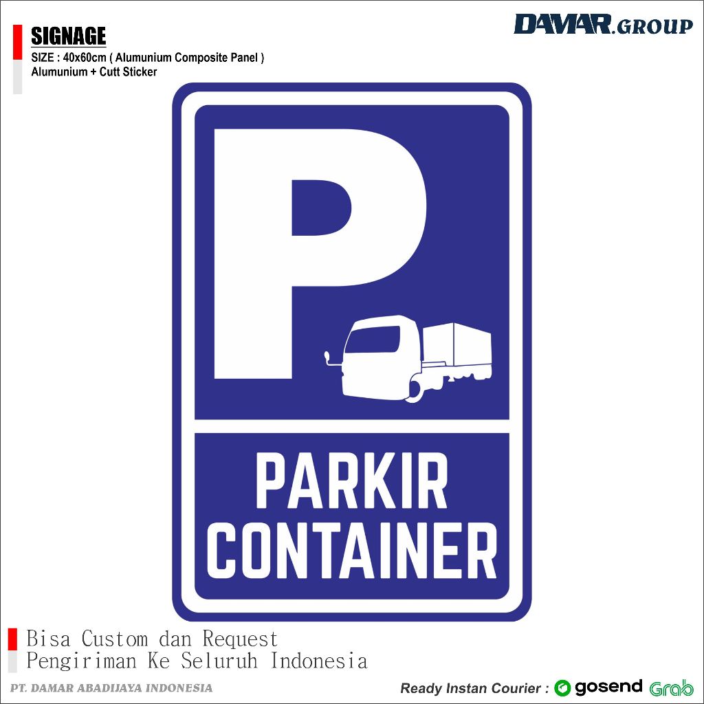 

RAMBU PARKIR CONTAINER 40x60cm, Papan Tanda Arah Nama Plakat Signage Akrilik dan sign ACP 3mm