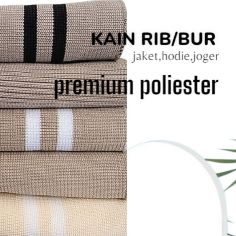 kain rib bur 1x1 babat 2x2 polyster premium perlembar bisa castum