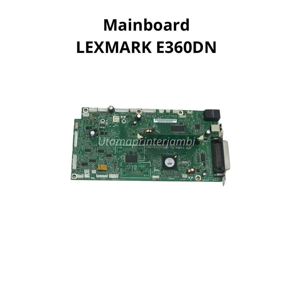 mainboard lexmark E360dn
