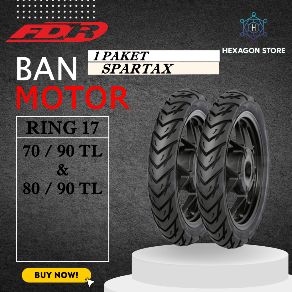 1Set Ban Motor FDR Spartax 70/90-17 & 80/90-17 Ring 17 Tubeless ban motor supra,kharisma,kirana,CB,G
