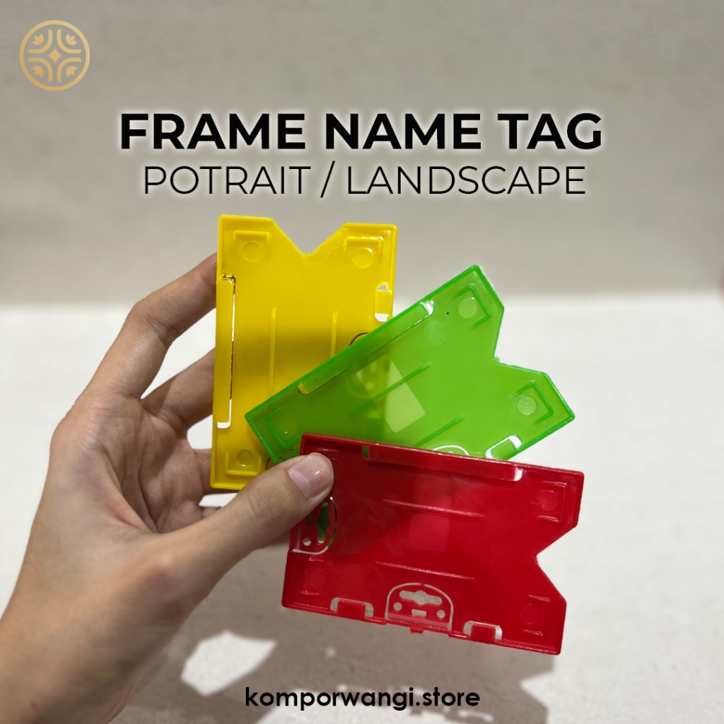 

Frame Potrait Name Tag / ID Card Enter Warna Merah, Kuning dan Hijau