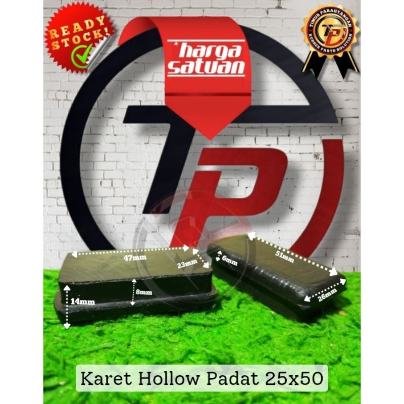 Karet Tutup Pipa Hollow 25x50 / Karet Hollow 25x50 / Karet Alas Kaki Hollow 25x50