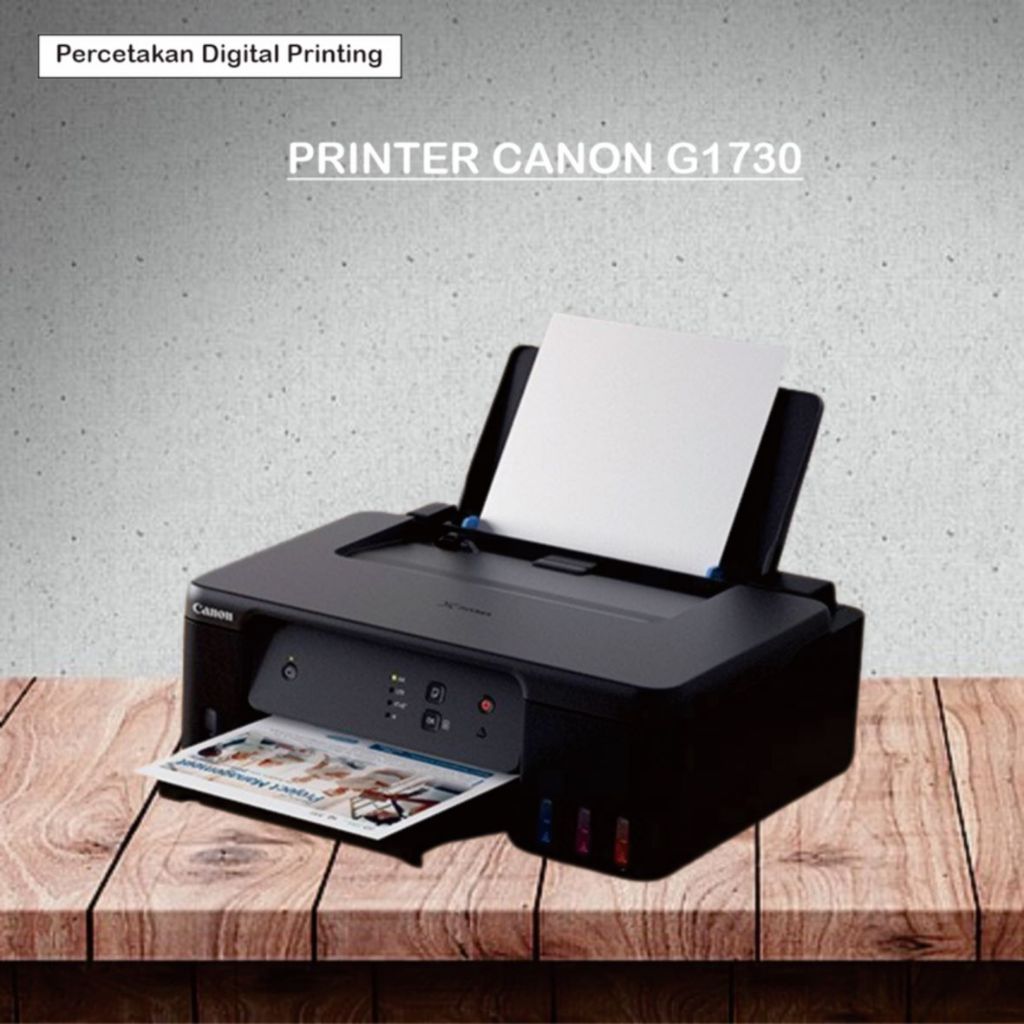 PRINTER CANON G1730 / PRINTER CANON / PRINTER PIXMA CANON / PRINTER CANON ORI / PRINT ONLY / PRINT I