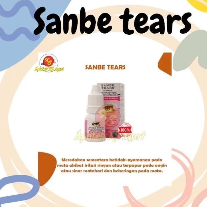 SANBE TEARS TETES MATA 8ML - AIR MATA BUATAN UNTUK MATA KERING - IRITASI PADA MATA