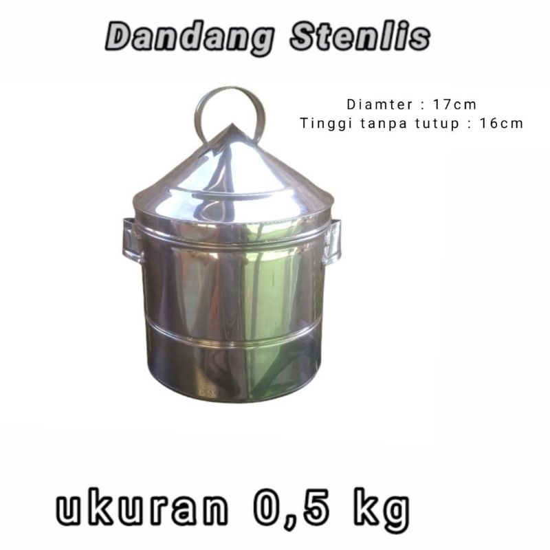 DANDANG uk.0,5kg Stenlis/(Setengah kg)Sublukan Nasi/Dandang kukus