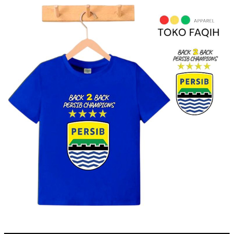 Kaos persib Back 2 back champions persib juara Anak 1-12 tahun