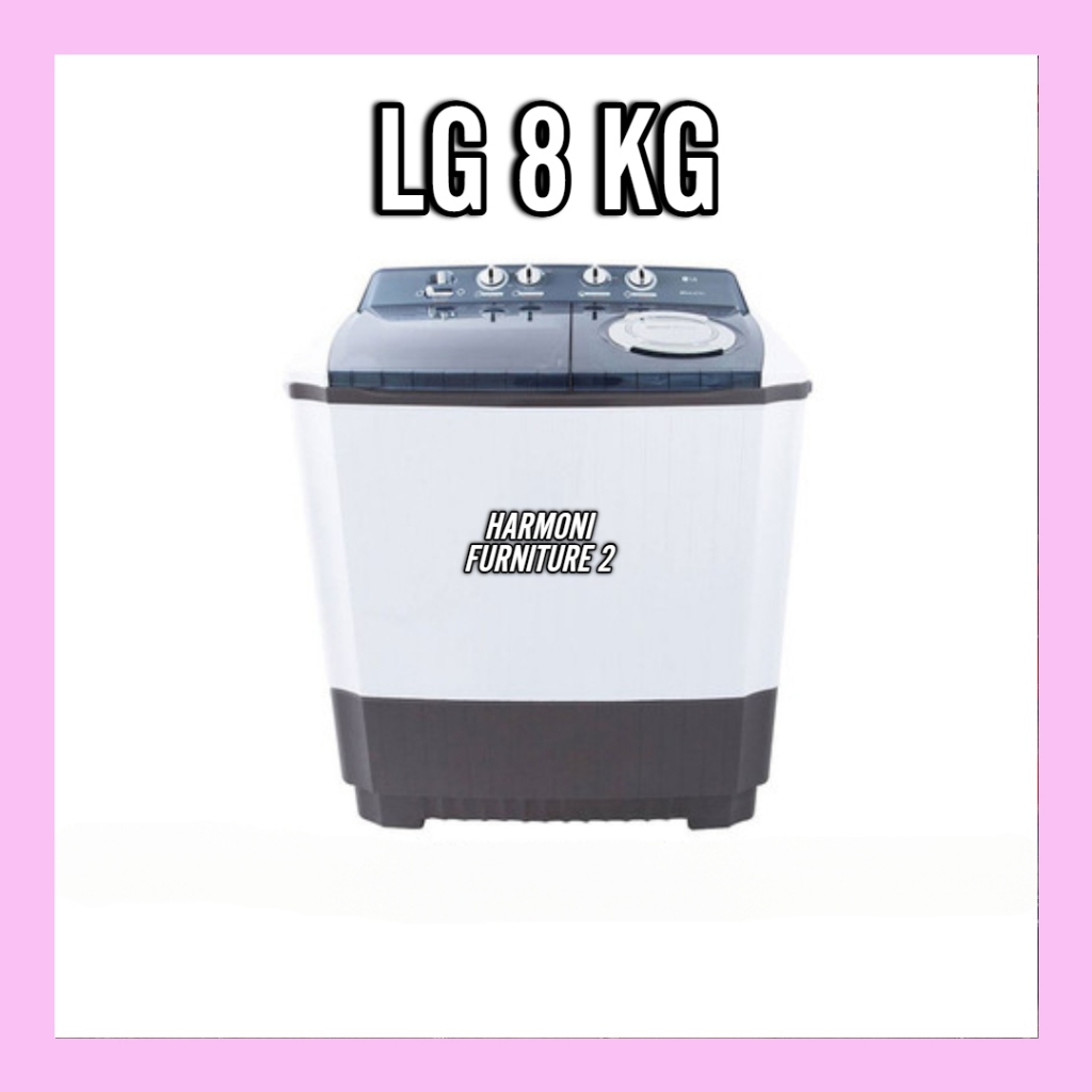 MESIN CUCI LG 2 TABUNG 8 KG P 8000N MESIN CUCI TABUNG 2 LG 8 KG P 8000N MESIN CUCI LG 2 TABUNG 7 KG 