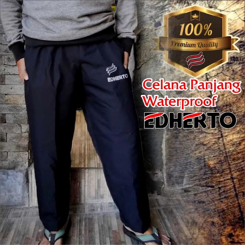 Celana Waterproof buat Setelan Jas Hujan - Rainwear Pants Anti Air EDHERTO - Celana Raincoat Waterpr