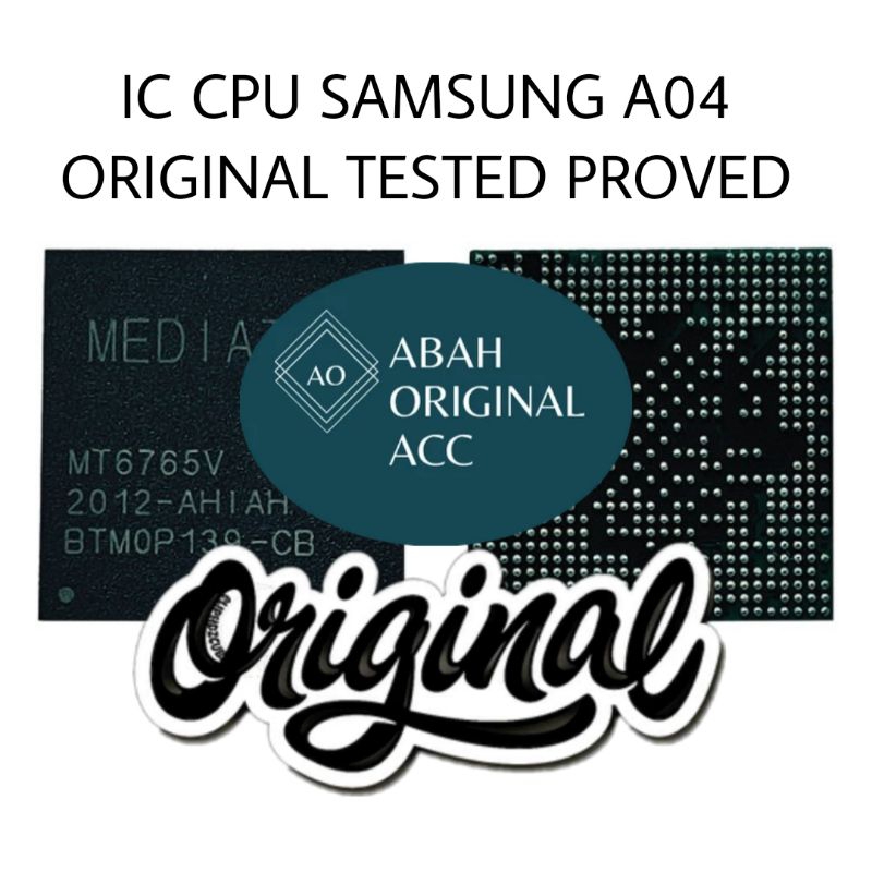 IC CPU SAMSUNG A04 ORIGINAL TESTED PROVED