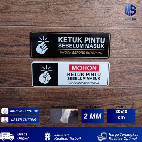 Sign Akrilik Ketuk Pintu Sebelum Masuk