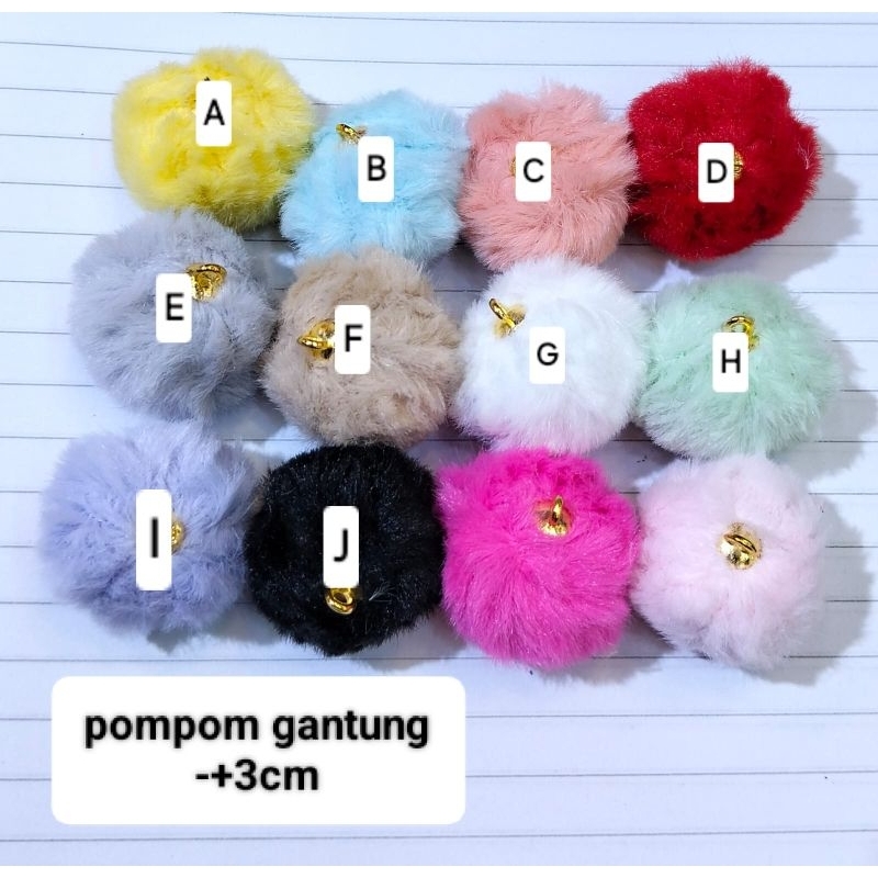 5PCS POMPOM BULU CHARM POMPOM BANDUL POMPOM POMPOM GANTUNG SIZE 3CM