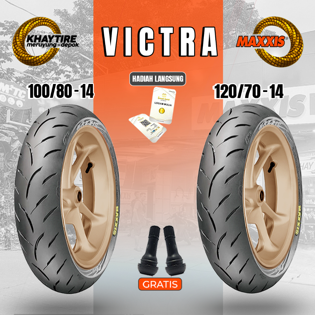 Ban Motor PCXNEW & OLD MAXXIS VICTRA 120/70 Ring 14 100/80 Ring 14 110/80 Ring 14 130/70 Ring 13 Tub
