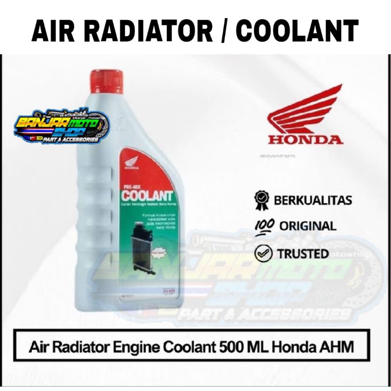 AIR RADIATOR AHM HONDA 500ML  | Pendingin Mesin | Radiator Coolant | Coolant Radiator AHM HONDA