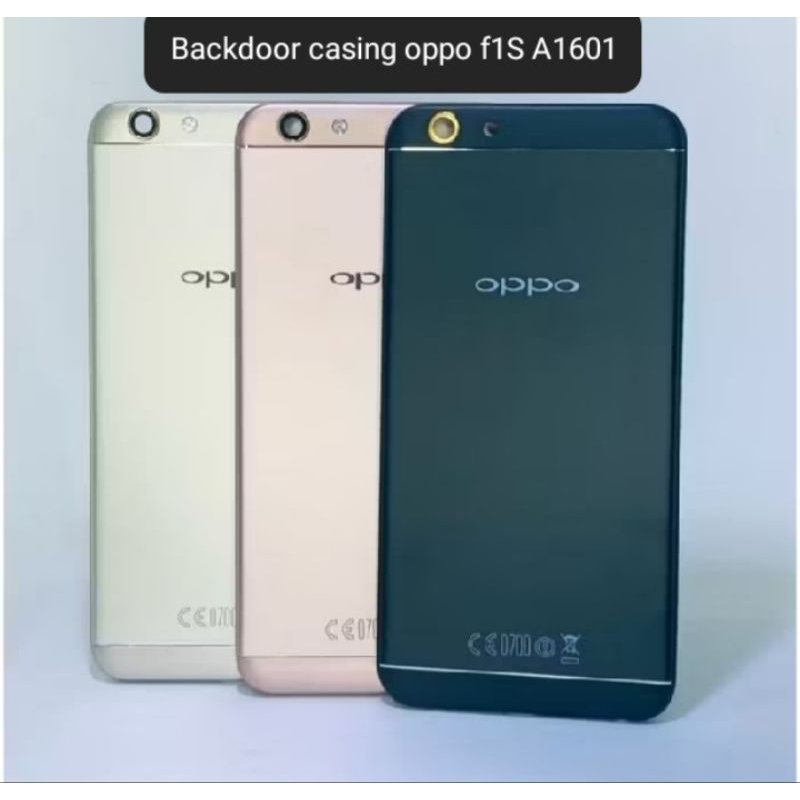 BACKDOOR CASING+TOMBOL LUAR OPPO F1S A1601 ORI