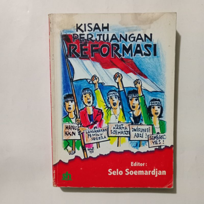 Buku Kisah Perjuangan Reformasi - Selo Soemaedjan - Sinar Harapan