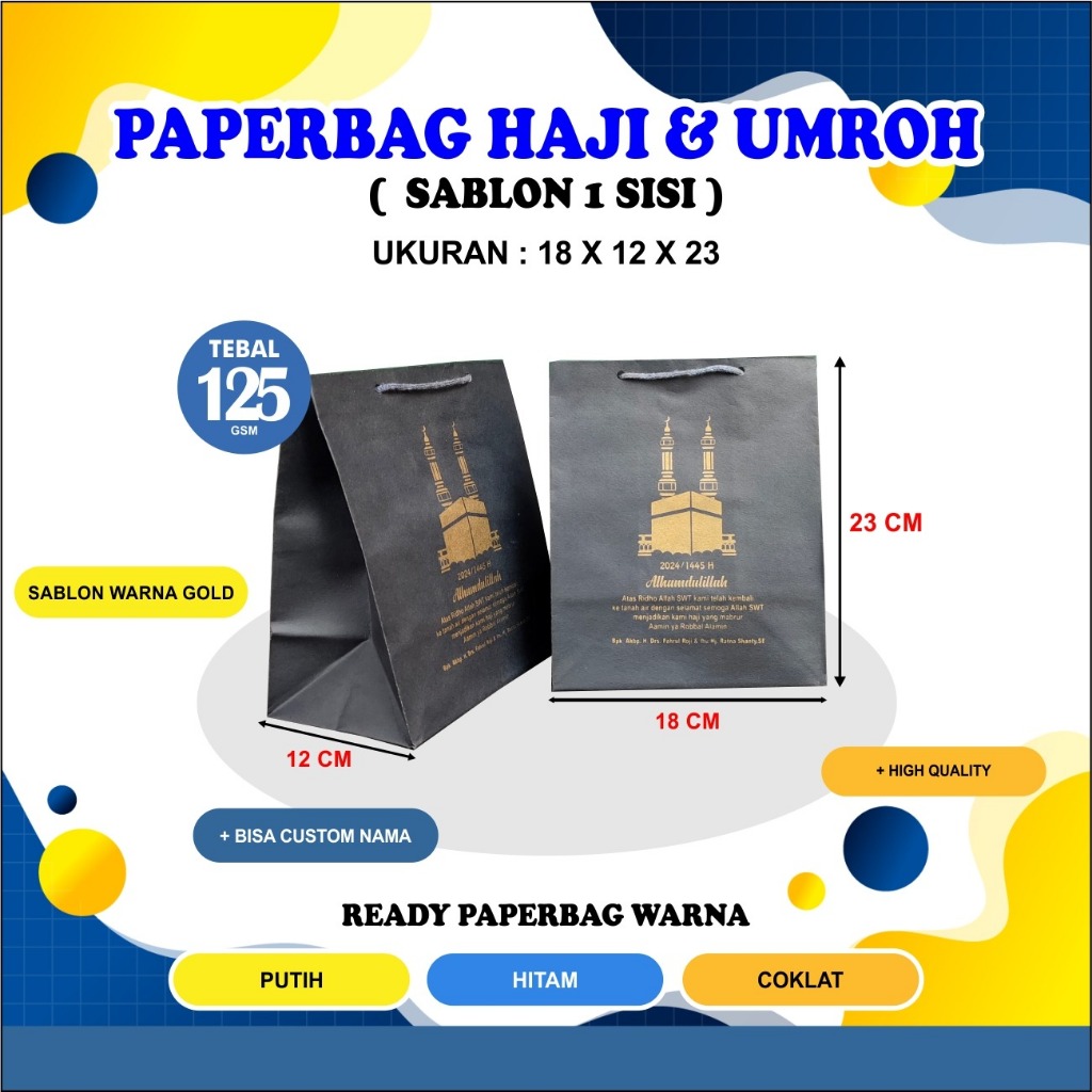

Paperbag haji/ paperbag oleh-oleh haji/ paper bag umroh (18×12×23)