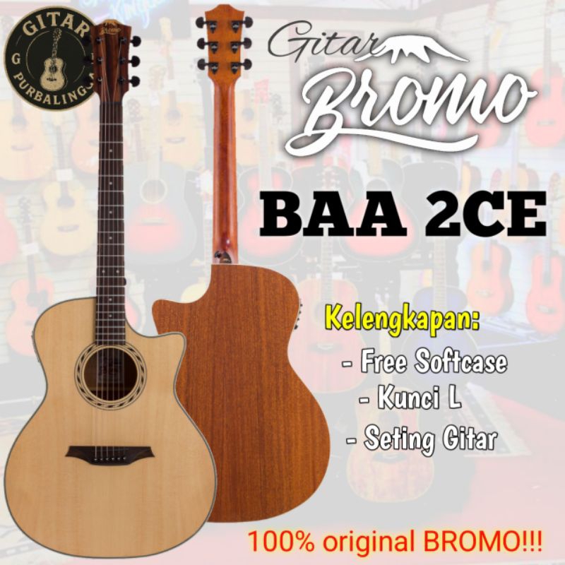 GITAR AKUSTIK BROMO BAA 2CE ORIGINAL GITAR AKUSTIK ELEKTRIK BROMO BAA2CE