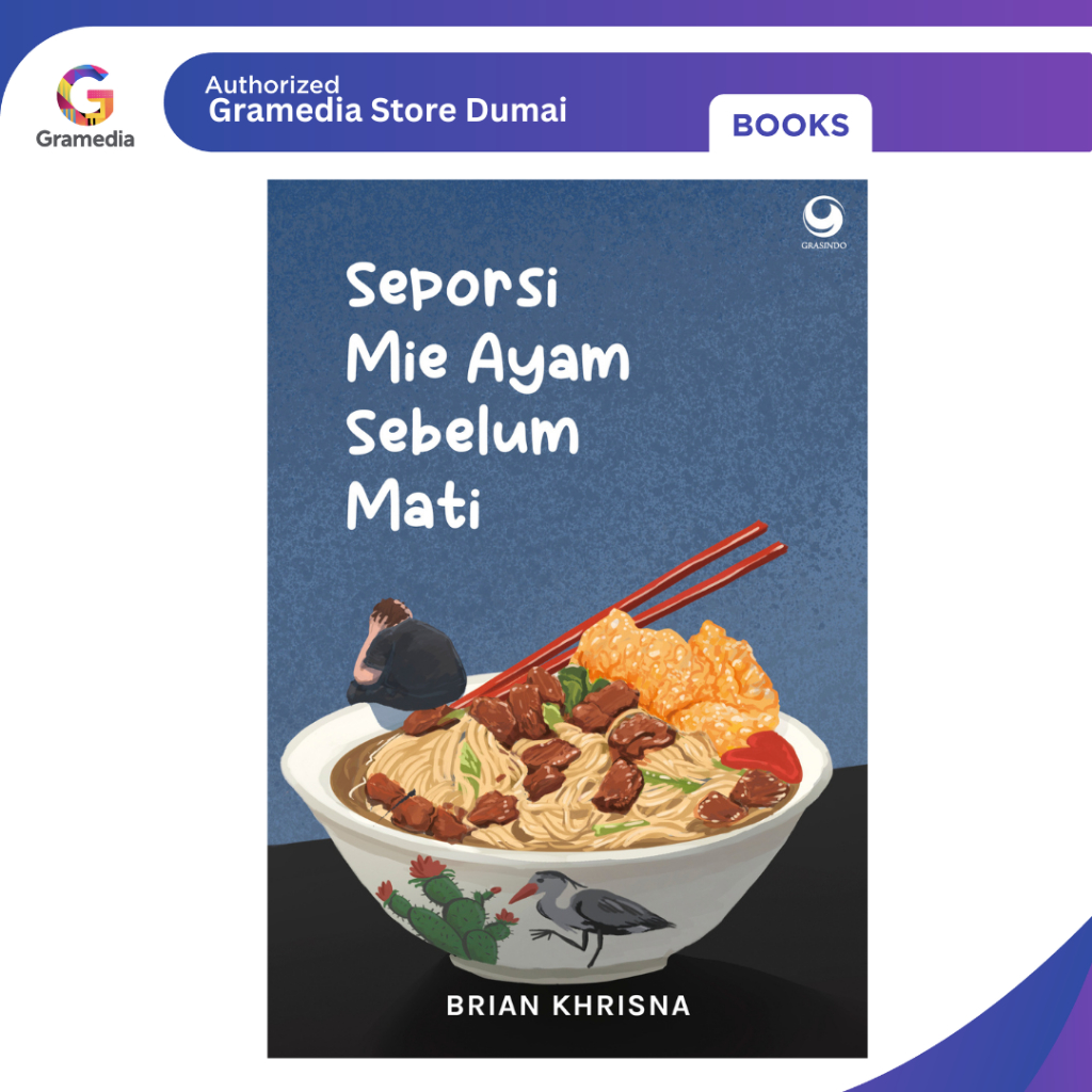 Seporsi Mie Ayam Sebelum Mati