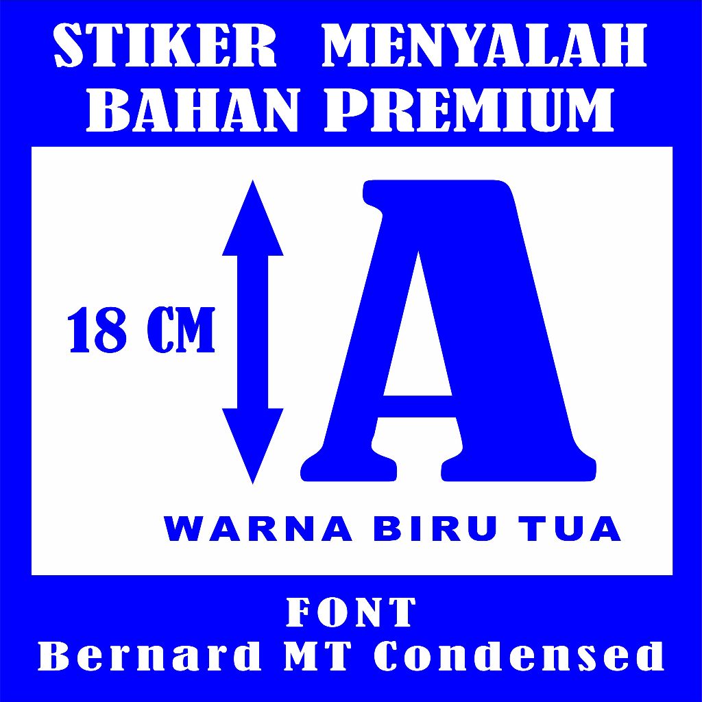 

STIKER CUTTING HURUF WARNA BIRU TUA - FONT Bernard MT Condensed UKURAN 18 CM - BAHAN PREMIUM
