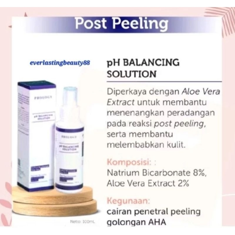 Prology pH Balancing Solution - post peeling - cairan penetral setelah peel - 100 ml - BPOM - derma 