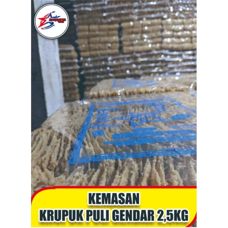

Kerupuk Puli Gendar 2,5KG