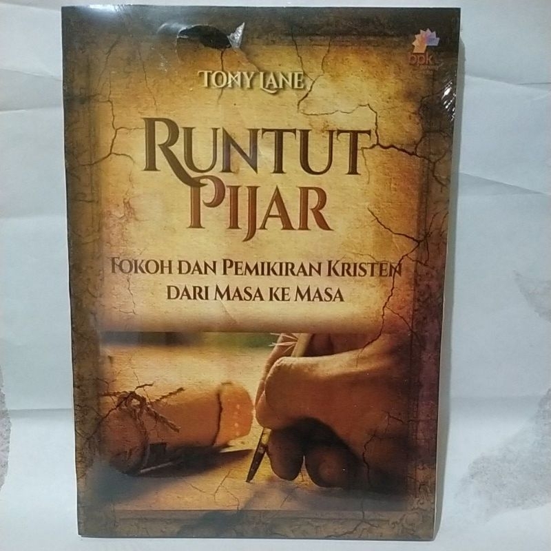 RUNTUT PIJAR. Tokoh Pemikiran Kristen Dari Masa Ke Masa