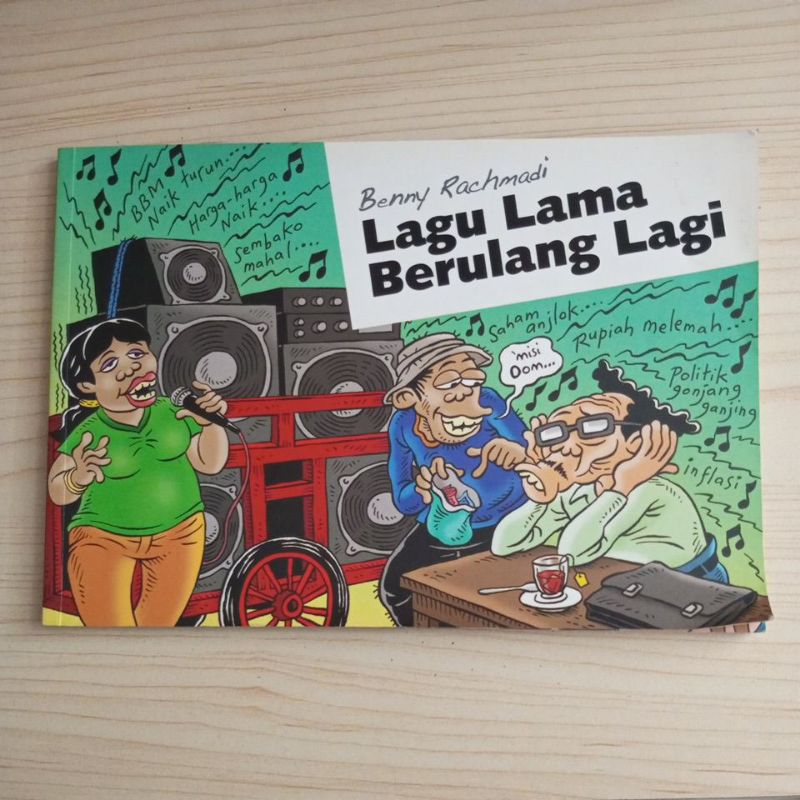KOMIK LAGU LAMA BERULANG LAGI OLEH BENNY RACHMADI