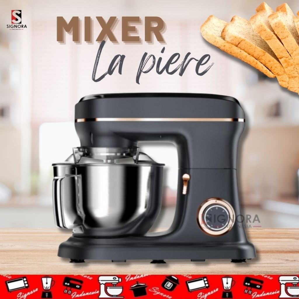Signora Mixer La piere / Stand Mixer La Piere Signora
