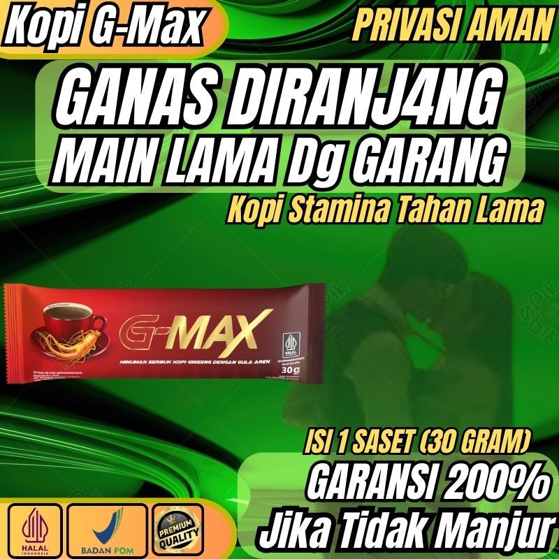 

UNTUK PERMAINANMU KAWAN KOPI G-MAX ORIGINAL STAMINA KUAT TAHAN LAMA SEMALAMAN BPOM HALAL SACHET EKSTRA GINGSENG
