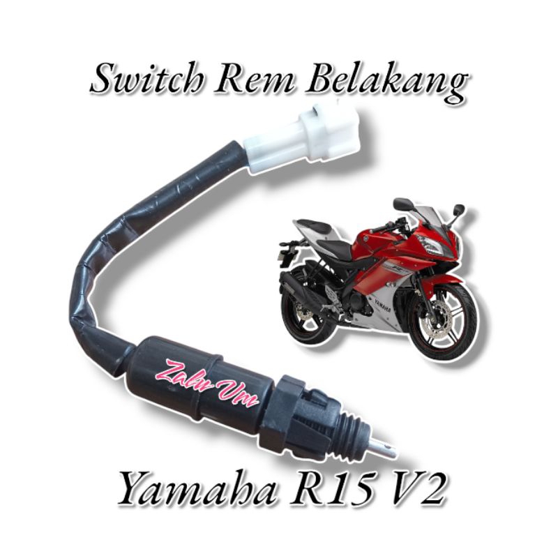 switch rem belakang motor yamaha r15 v2 kabel switch rem belakang