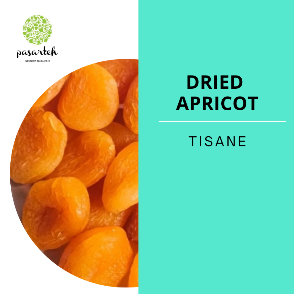 

[ pasarteh ] Dried Apricot | Teh Buah | Buah Apricot | Buah Kering | Teh Tisane